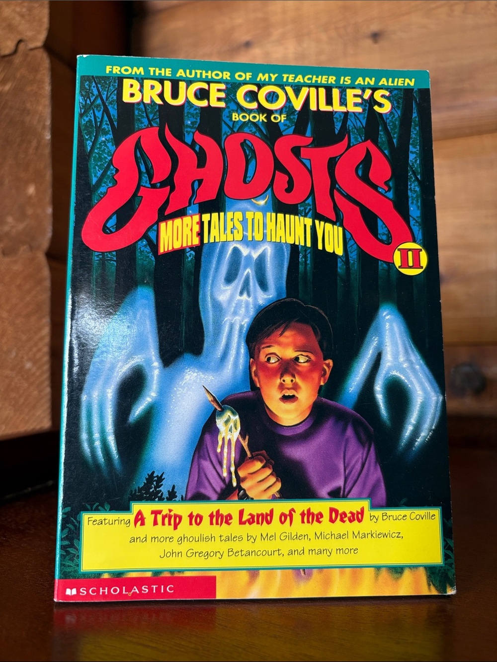 1997  Book of Ghosts II: More Tales to Haunt You by Bruce Coville, Scholastic